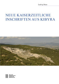 Neue kaiserzeitliche Inschriften aus Kibyra