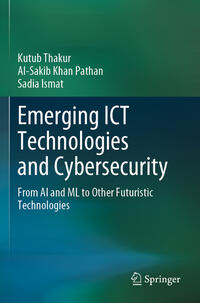 Emerging ICT Technologies and Cybersecurity