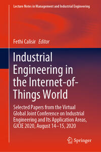 Industrial Engineering in the Internet-of-Things World