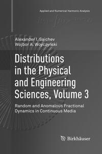 Distributions in the Physical and Engineering Sciences, Volume 3