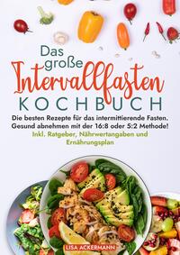 Das große Intervallfasten Kochbuch