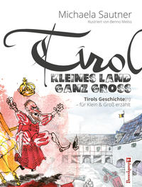 Tirol – Kleines Land ganz groß