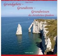 Grundgebete, Grundtexte, Grundwissen des christlichen Glaubens - Nr. 427