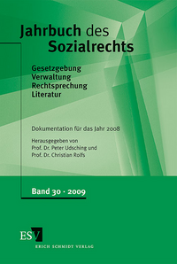 Jahrbuch des Sozialrechts (der Gegenwart). Gesetzgebung - Verwaltung... / Jahrbuch des Sozialrechts - - Dokumentation für das Jahr 2008