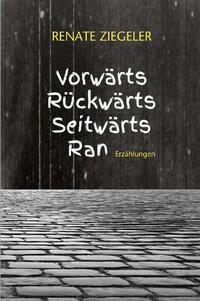 Vorwärts, rückwärts, seitwärts, ran