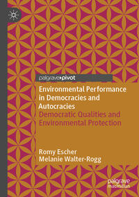 Environmental Performance in Democracies and Autocracies