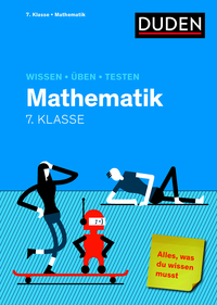 Wissen – Üben – Testen: Mathematik 7. Klasse