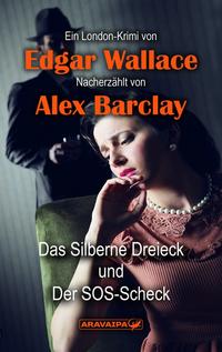 Das Silberne Dreieck und Der SOS-Scheck