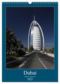 Dubai (Wandkalender 2025 DIN A3 hoch), CALVENDO Monatskalender