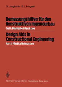 Bemessungshilfen für den Konstruktiven Ingenieurbau / Design Aids in Constructional Engineering