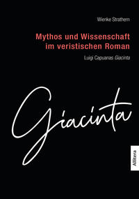 Mythos und Wissenschaft im veristischen Roman