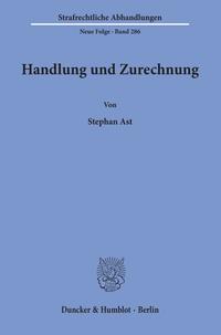 Handlung und Zurechnung.