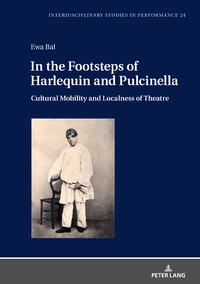 In the Footsteps of Harlequin and Pulcinella