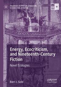 Energy, Ecocriticism, and Nineteenth-Century Fiction