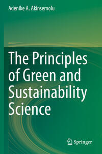 The Principles of Green and Sustainability Science