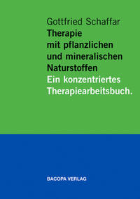 Therapie mit pflanzlichen und mineralischen Naturstoffen