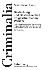 Bestechung und Bestechlichkeit im geschäftlichen Verkehr