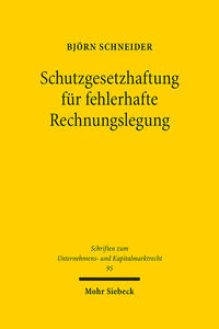 Schutzgesetzhaftung für fehlerhafte Rechnungslegung