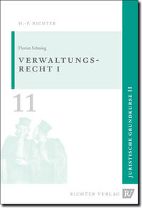 Juristische Grundkurse / Band 11 - Verwaltungsrecht, Allgemeiner Teil 1