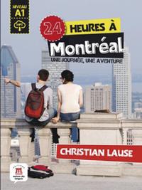 24 heures à Montréal