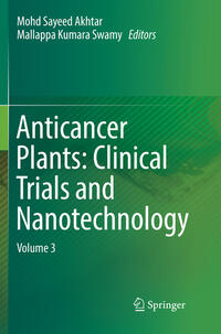 Anticancer Plants: Clinical Trials and Nanotechnology