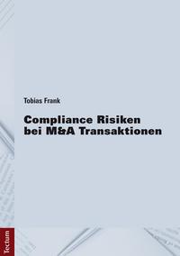 Compliance Risiken bei M&A Transaktionen