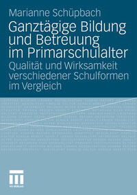 Ganztägige Bildung und Betreuung im Primarschulalter