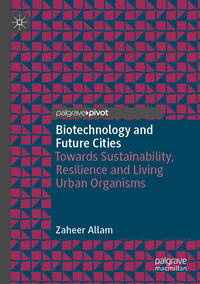 Biotechnology and Future Cities