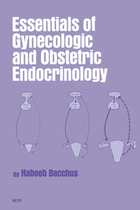 Essentials of Gynecologic and Obstetric Endocrinology