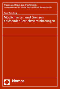 Möglichkeiten und Grenzen ablösender Betriebsvereinbarungen