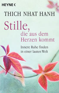 Stille, die aus dem Herzen kommt