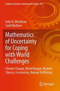 Mathematics of Uncertainty for Coping with World Challenges