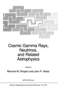 Cosmic Gamma Rays, Neutrinos, and Related Astrophysics