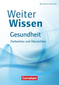 Weiterwissen - Gesundheit