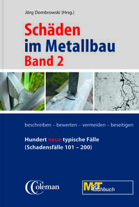 Schäden im Metallbau - Band 2