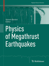 Physics of Megathrust Earthquakes