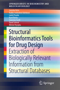 Structural Bioinformatics Tools for Drug Design