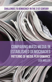 Comparing Mass Media in Established Democracies