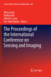 The Proceedings of the International Conference on Sensing and Imaging