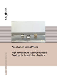 High Temperature Superhydrophobic Coatings for Industrial Applications