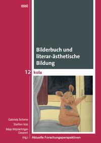 Bilderbuch und literar-ästhetische Bildung