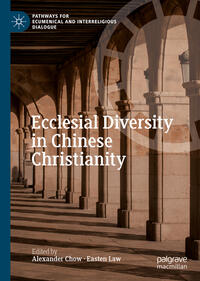 Ecclesial Diversity in Chinese Christianity