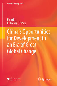 China’s Opportunities for Development in an Era of Great Global Change