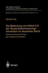 Die Bedeutung von Artikel 5(f) der Rassendiskriminierungskonvention im deutschen Recht