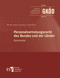 Gesamtkommentar öffentliches Dienstrecht (GKÖD). Ergänzbarer Kommentar / Personalvertretungsrecht des Bundes und der Länder - Abonnement