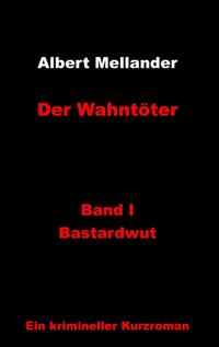 Der Wahntöter