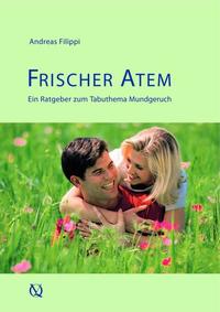 Frischer Atem