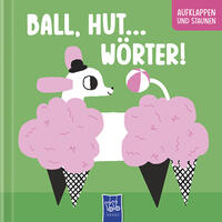 Ball, Hut ... - Wörter!