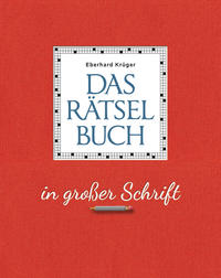 Das Rätselbuch in großer Schrift - Geschenkedition