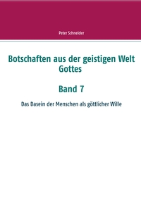 Botschaften aus der geistigen Welt Gottes